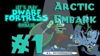 Dwarf Fortress: Arctic Embark (a.k.a. Yetis Everywhere!)! #1