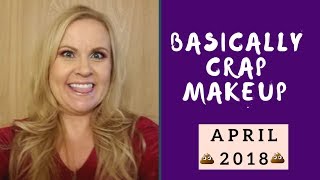 Makeup Fails & Makeup I Regret Buying April 2018 | Beauty Guru Over 50