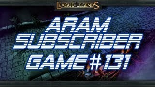 ► LoLPoV - ARAM Subscriber Game #131 [Nautilus] (League of Legends Live Commentary)