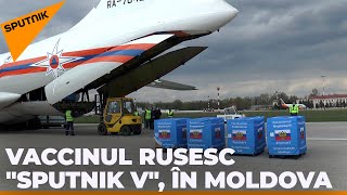 Video: Cum a fost livrat în Moldova vaccinul rusesc "Sputnik V"