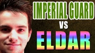 Imperial Guard vs Eldar Warhammer 40k Battle Report - Beat The Cooler Ep 107