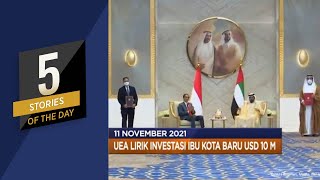 UEA Lirik Investasi Ibu Kota Baru, Hingga Korea Panic Buying, Ada Apa?