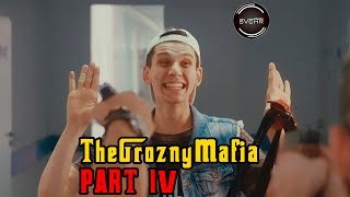 ▶PART IV - THE GROZNY MAFIA