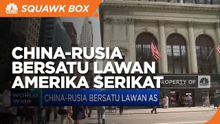 China-Rusia Bersatu Lawan AS