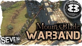 Mount & Blade: Warband! ЗАДЕФАЛ КРЕПУ #8