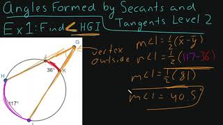 Angles Formed by Secants and Tangents Level 2