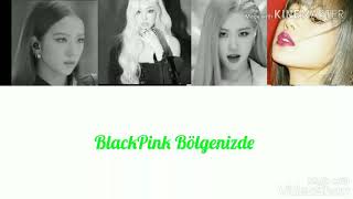 [Türkçe Altyazı] BlackPink Kill This Love (Hadi Bu Aşkı Öldürelim)