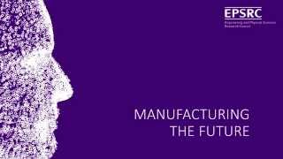 Opening Address at the Manufacturing the Future Conference - Rt Hon Sajid Javid MP