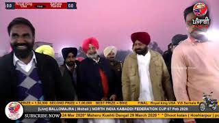 Final Match | Royal King USA Vs Sarhala Ranuan | Ballo Majra (Mohali) Kabaddi Cup 07 Feb 2020
