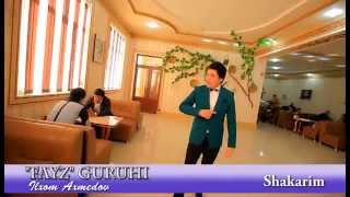Fayz Guruhi Ilxom Axmedov Shakarim