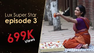 Acting and Improvisation | Episode 3 | S9 | Channel i presents Lux Super Star