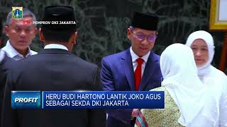 Heru Budi Hartono Lantik Joko Agus Sebagai Sekda DKI Jakarta