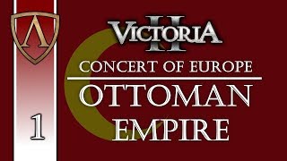 Let's Play Victoria 2 Concert of Europe | Ottoman Empire 1