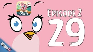 Angry Birds Stella - Level 29 - Episode 2 - Walkthrough (3 Stars)