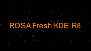 Якобы Российская операционная система ROSA Fresh KDE R8, где ничего Российского не нашел