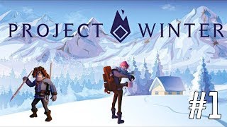 Возвращение в Project Winter с Бандой #1/5