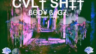 CVL† SH‡† - ßƟD¥ ßΔGƵ (Slowed Down)