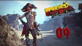 Borderlands 2: Captain Scarlett and her Pirate's Booty #9 - Днем с огнем
