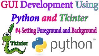 Setting Foreground and Background color in Tkinter - Python GUI using Tkinter In Hindi #4