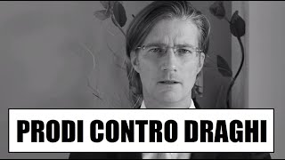 Scontro tra titani: Prodi contro Draghi (feat. Movimento delle Sardine)