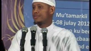Muxadaro ka hadleeysa( ان الدين عند الله الاسلام) sheikh siciid raage
