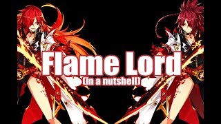 [Elsword KR] - Flame Lord In A Nutshell (Showcase!)
