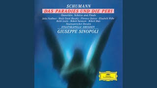 Schumann: Das Paradies und die Peri - No. 22 "Und wie sie... Peri, ist's wahr... Mit ihrer" (Live)