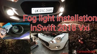 Swift 2018 Fog light (installation & price) in vxi model