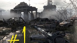 Metro Last Light redux прохождение часть 1