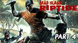 Let's Play Dead Island Riptide Deutsch #04 - Drogenrausch und die Todes Arena