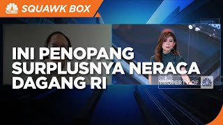 Ekonom: Kenaikan Ekspor Tambang Topang Surplus Neraca Dagang RI