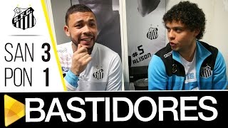 Santos 3 x 1 Ponte Preta | BASTIDORES | Brasileirão (16/07/16)