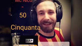 Mc Nico - Cinquanta 50 (J&D Records) Prod. by SPIRI BEATS.