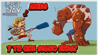 QUE SIGNO ERES SEGUN last day on earth survival Ariel056