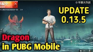 New Dragon Mode in |PUBG Mobile | Update 0.13.5 | Chinese Beta Tester
