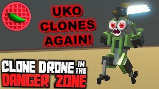 UKO'S BACK IN CLONE CONTROL! -- Clone Drone in the Danger Zone (ENDLESS MODE) (EARLY ACCESS)