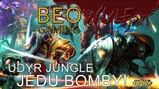 League of Dements | Udyr Jungler - JEDU BOMBY! (reportuj mě, zmrde! =D )