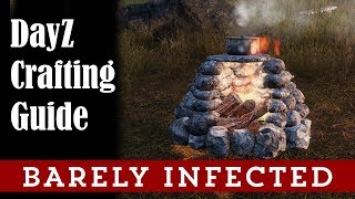 DayZ Crafting Guide - DayZ 1.0 Guides - Ep.2 - Beginners