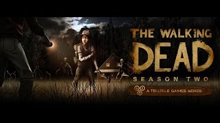 The Walking Dead - Season 2 Part 3 Прохождение игры Ходячие мертвецы 2 сезон