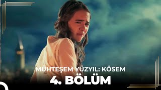 Muhteşem Yüzyıl Kösem 4.Bölüm (HD)