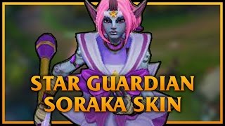 Star Guardian Soraka LoL Custom Skin ShowCase
