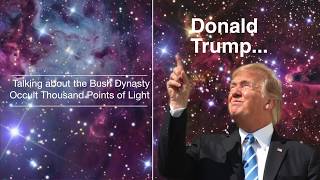 Donald Trump Takes Down the NWO Thousand Points of Light?