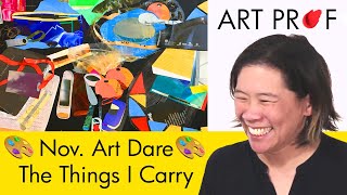 Monthly Art Challenge:  Art Dare
