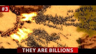 ? They Are Billions  ► Прохождение кампании #3 ► КАЧ КАЧ КАЧ