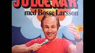 Bosse Larsson - Å jänta å jag (Jullekar)