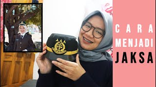 Menjadi Jaksa Lewat Seleksi Penerimaan CPNS Kejaksaan