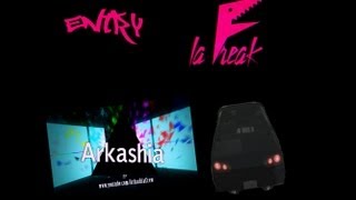 LOLOLOL l Arkashia Crew N LaFreak