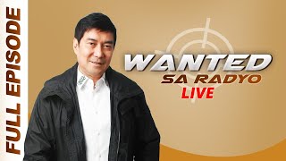 WANTED SA RADYO FULL EPISODE | April 27, 2018