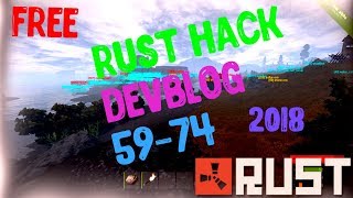 Чит для Раст|Hack Rust Experimental DevBlog 59-74|RUSTUP ✔️