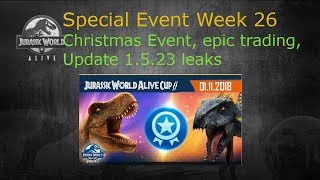 Special Event Week 26, christmas Event, epic trading Jurassic World Alive [GER/ENG]
